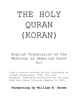 The Holy Quran (Koran)