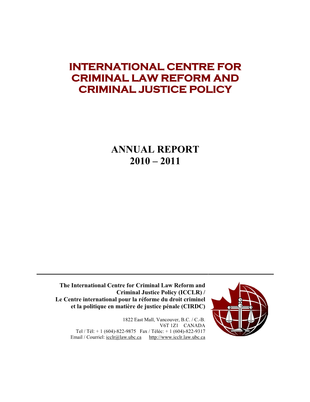 International Centre for Criminal Law Reform and Criminal Justice Policy