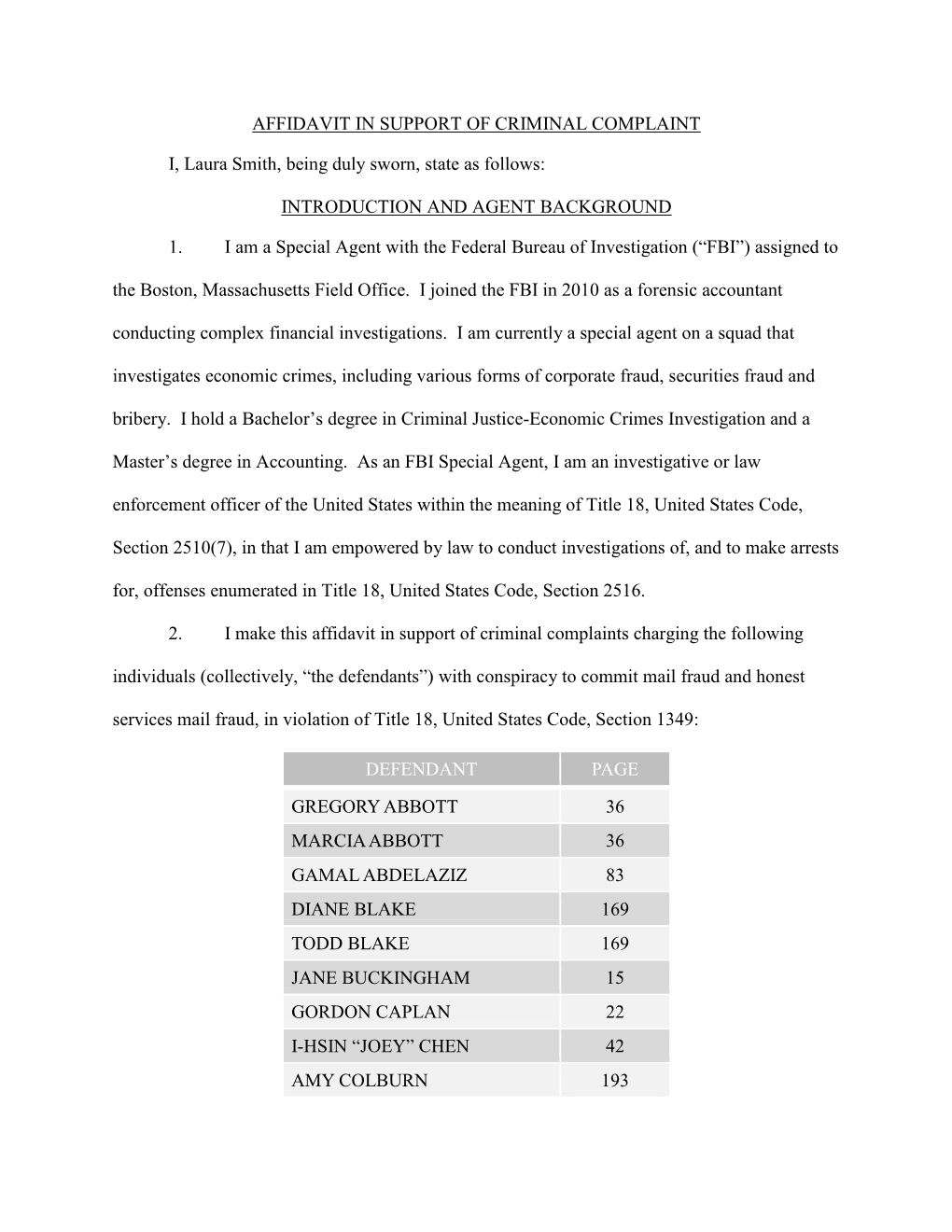 The Affidavit in Support of Criminal Complaint