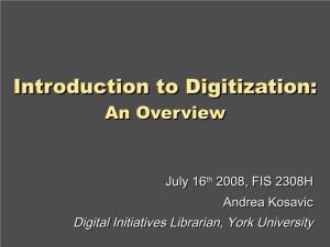Introduction to Digitization