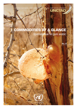 COMMODITIES at a GLANCE Special Issue on Gum Arabic