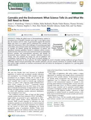 Cannabis and the Environment: What Science Tells Us and What We Still Need to Know Ariani C