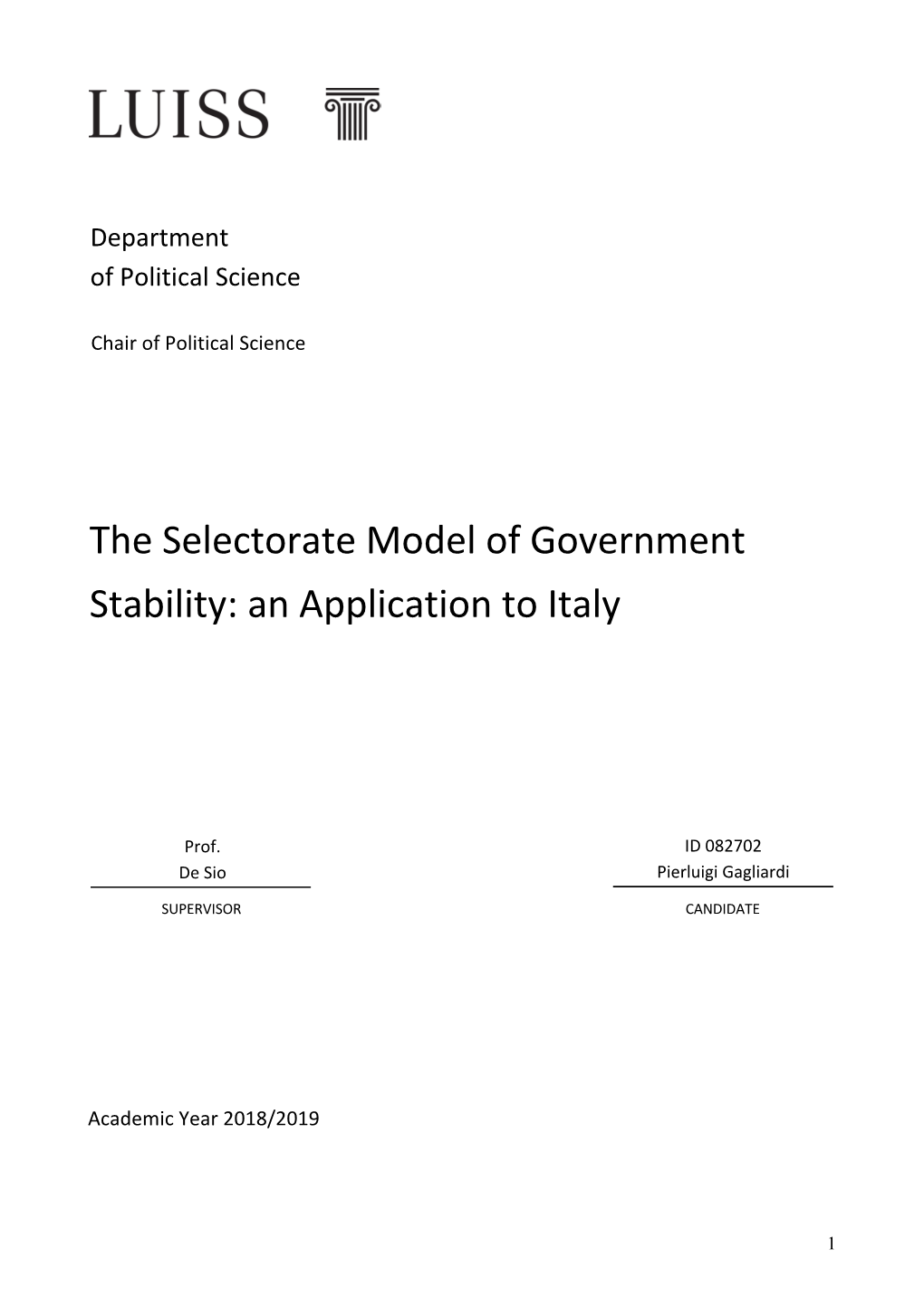 The Selectorate Model of Government Stability: an Application to Italy