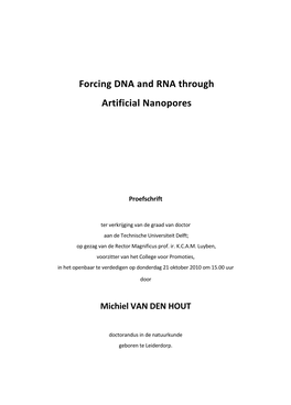Forcing DNA and RNA Through Artificial Nanopores