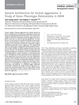 Genetic Architecture for Human Aggression: a Study of Gene–Phenotype Relationship in OMIM Yanli Zhang-James1 and Stephen V