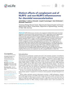 And Non-NLRP3 Inflammasomes for Choroidal Neovascularization Jakob Malsy1,2, Andrea C Alvarado1, Joseph O Lamontagne1, Karin Strittmatter1, Alexander G Marneros1*
