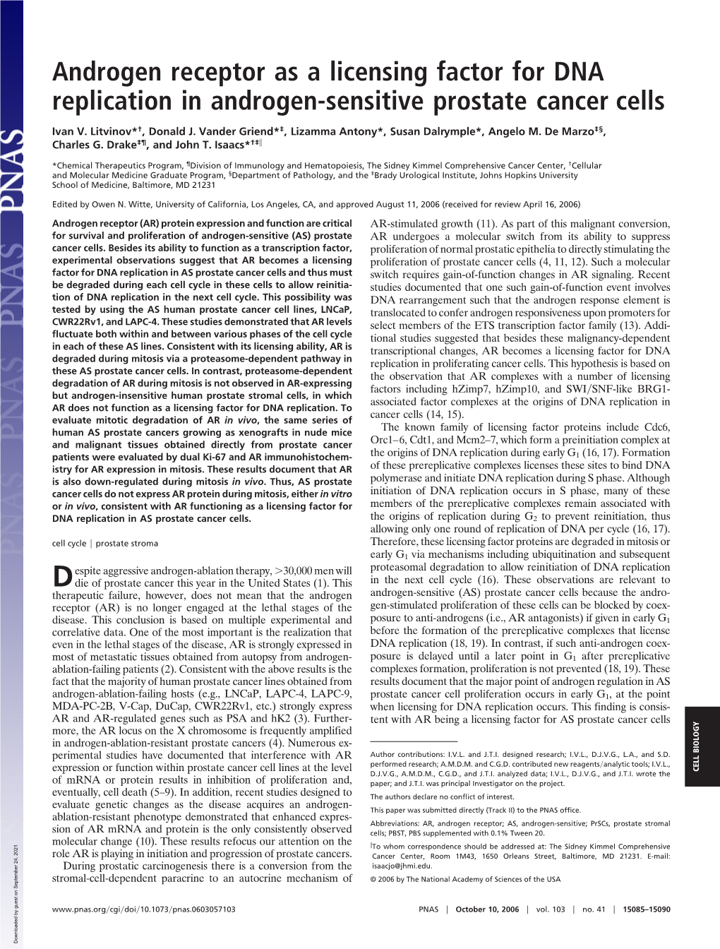 Androgen Receptor As a Licensing Factor for DNA Replication in Androgen-Sensitive Prostate Cancer Cells