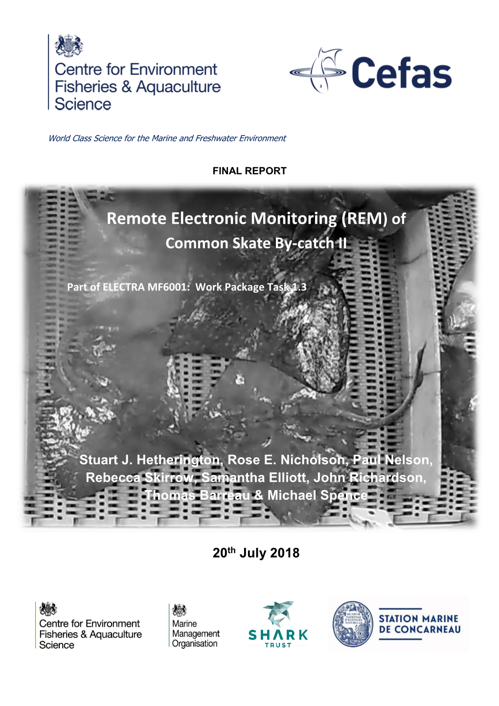 MF6001 REM Monitoring of Common Skate By-Catch 2018