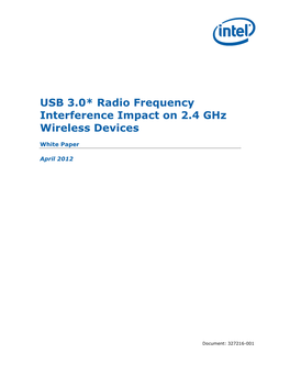 USB 3.0* Radio Frequency Interference Impact on 2.4 Ghz Wireless Devices