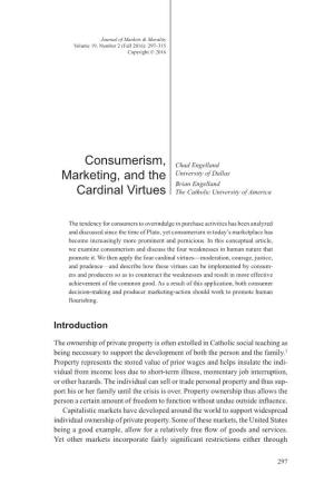 Consumerism, Marketing, and the Cardinal Virtues