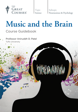 Music and the Brain Course Guidebook