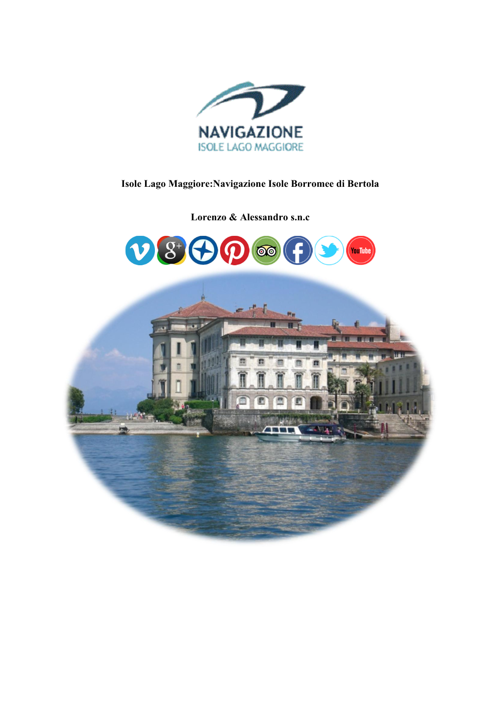 Isole Lago Maggiore:Navigazione Isole Borromee Di Bertola Lorenzo & Alessandro S.N.C