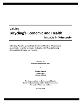 Valuing Bicycling’S Economic and Health Impacts in Wisconsin