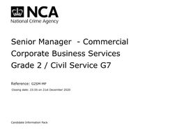 Commercial Corporate Business Services Grade 2 / Civil Service G7