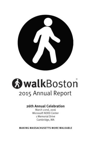 Walkboston Annual Report 2015 (PDF)