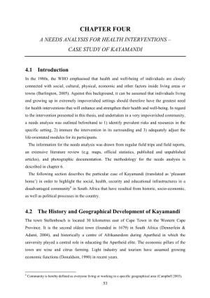Chapter Four a Needs Analysis for Health Interventions – Case Study of Kayamandi