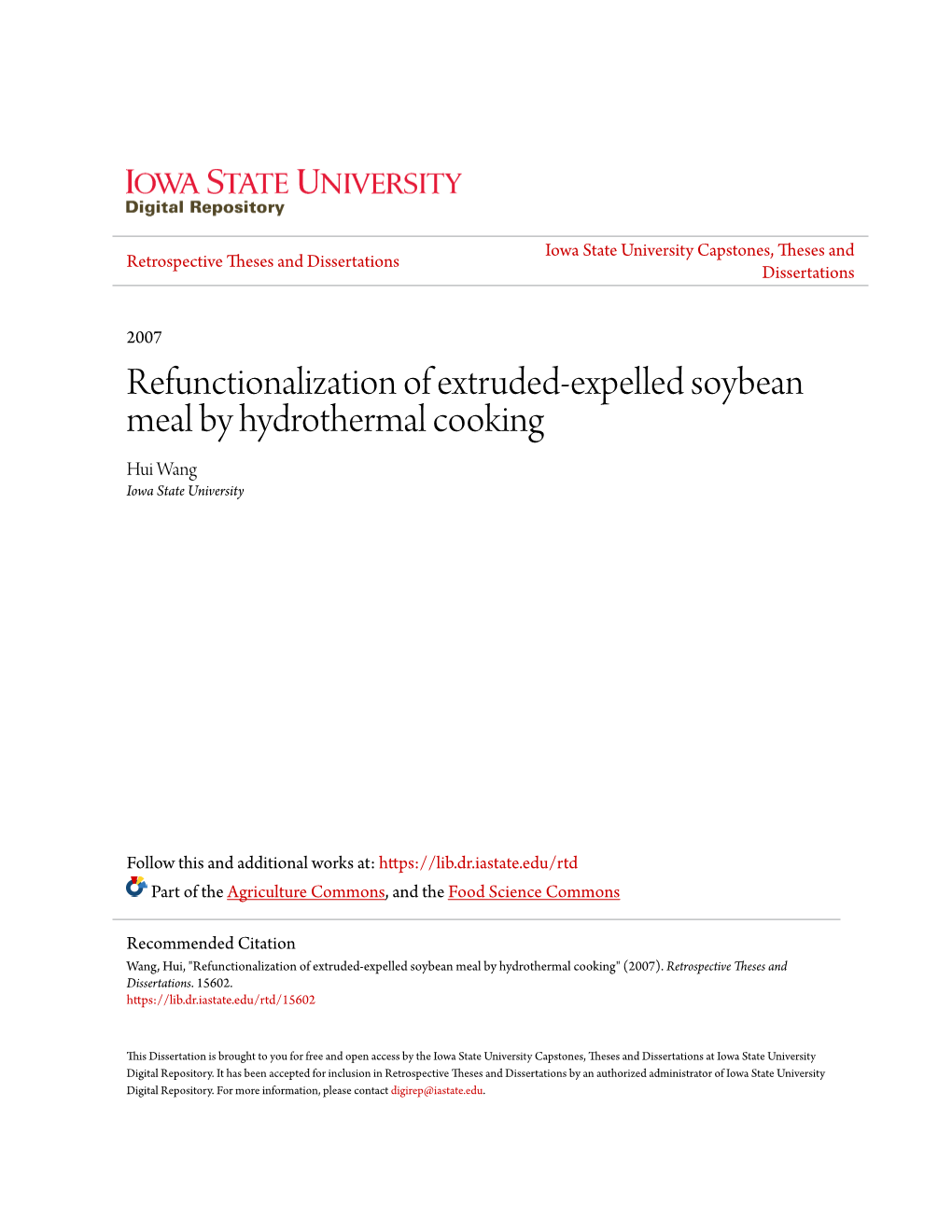 Refunctionalization of Extruded-Expelled Soybean Meal by Hydrothermal Cooking Hui Wang Iowa State University