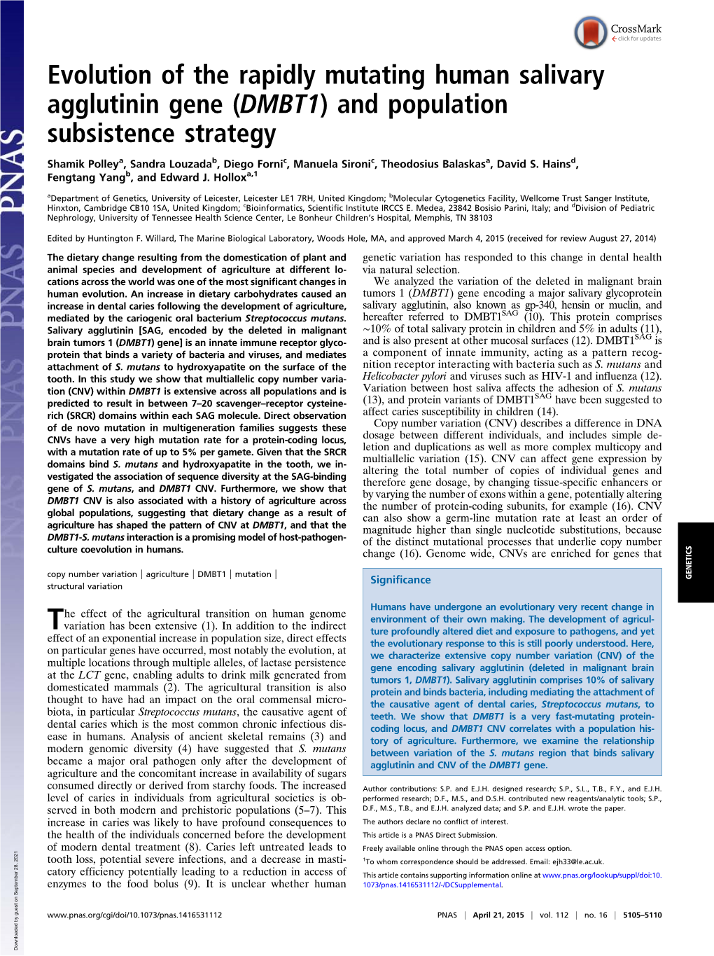 Evolution of the Rapidly Mutating Human Salivary Agglutinin Gene (DMBT1) and Population Subsistence Strategy