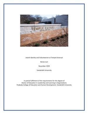 Jewish Identity and Volunteerism at Temple Emanuel Renee Just December 2020 Vanderbilt University in Partial Fulfillment Of