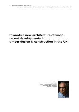 Towards a New Architecture of Wood: Recent Developments in Timber Design & Construction in the UK | P