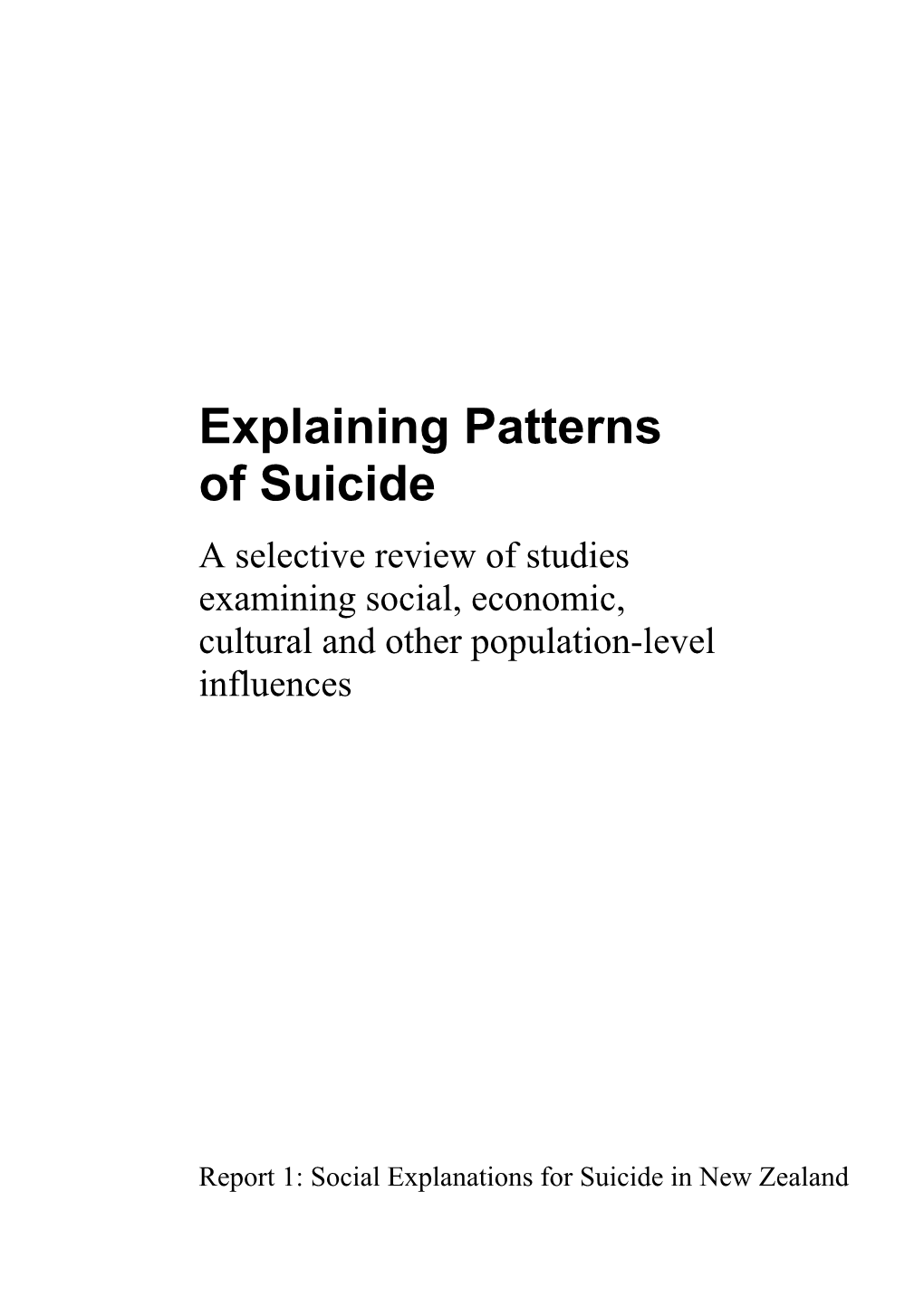 Explaining Patterns of Suicide