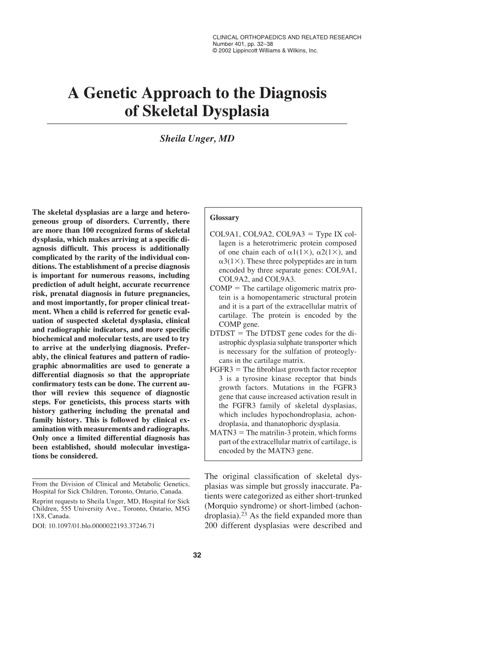 A Genetic Approach to the Diagnosis of Skeletal Dysplasia