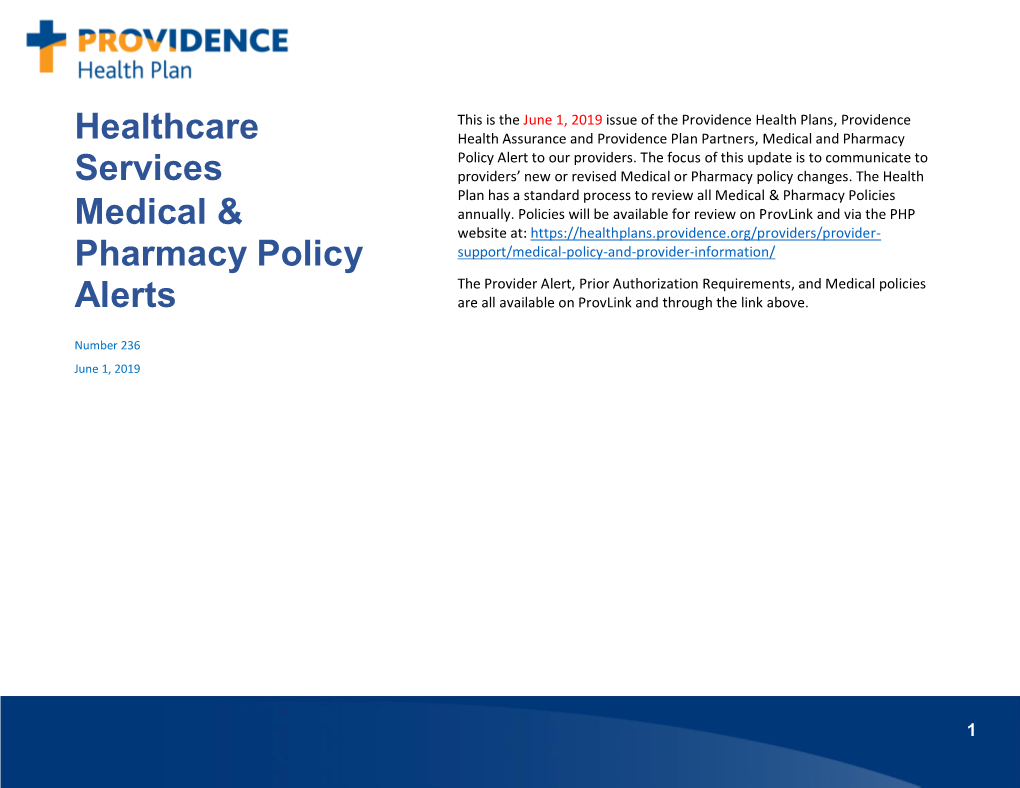 Healthcare Services Medical & Pharmacy Policy Alerts