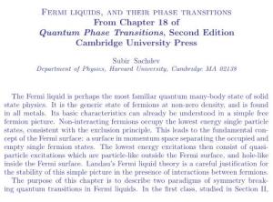 Fermi Liquids, and Their Phase Transitions from Chapter 18 of Quantum Phase Transitions, Second Edition Cambridge University Press
