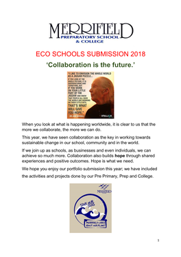 ECO SCHOOLS SUBMISSION 2018 ‘Collaboration Is the Future.’