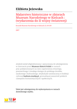 Elżbieta Jeżewska Malarstwo Historyczne W Zbiorach Muzeum Narodowego W Kielcach : (Wydarzenia Do II Wojny Światowej)