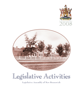 Legislative Activities Legislative Assembly of New Brunswick