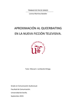 Aproximación Al Queerbaiting En La Nueva Ficción Televisiva