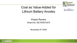 Coal As Value-Added for Lithium Battery Anodes