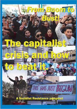 The Capitalist Crisis and How to Beat It Dave Packer and Fred Leplat