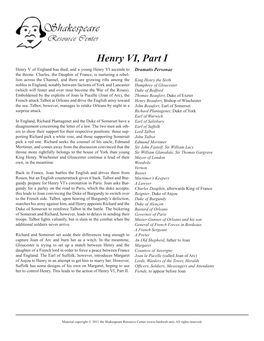 Henry VI, Part I Henry V of England Has Died, and a Young Henry VI Ascends to Dramatis Personae the Throne