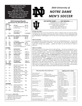 Notre Dame Men's Soccer Notre Dame Combined Team Statistics (As of Oct 03, 2010) All Games