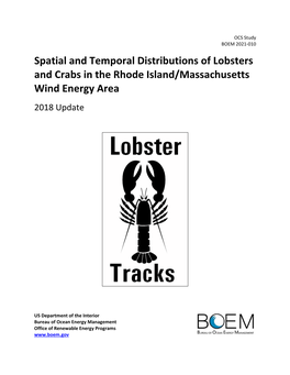 Spatial and Temporal Distributions of Lobsters and Crabs in the Rhode Island/Massachusetts Wind Energy Area