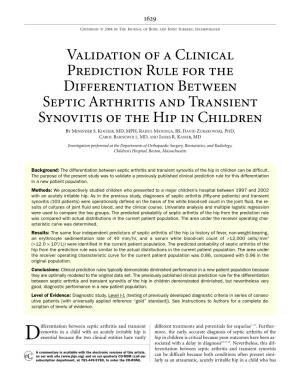 Validation of a Clinical Prediction Rule for the Differentiation Between Septic Arthritis and Transient Synovitis of the Hip in Children by MININDER S
