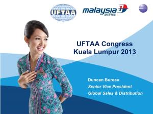 UFTAA Congress Kuala Lumpur 2013