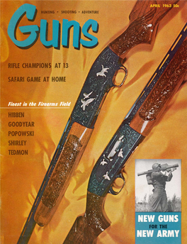 GUNS Magazine April 1963