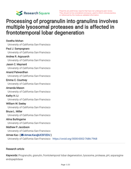Processing of Progranulin Into Granulins Involves Multiple Lysosomal Proteases and Is Affected in Frontotemporal Lobar Degeneration