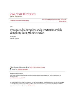 Polish Complicity During the Holocaust Jacob Flaws Iowa State University