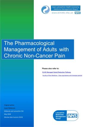 The Pharmacological Management of Adults with Chronic Non-Cancer Pain