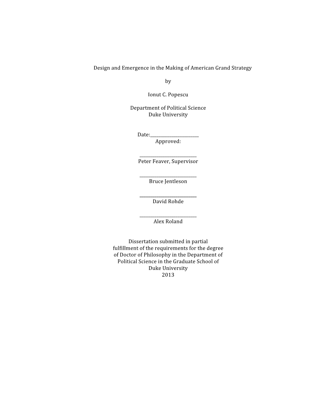 Design and Emergence in the Making of American Grand Strategy By