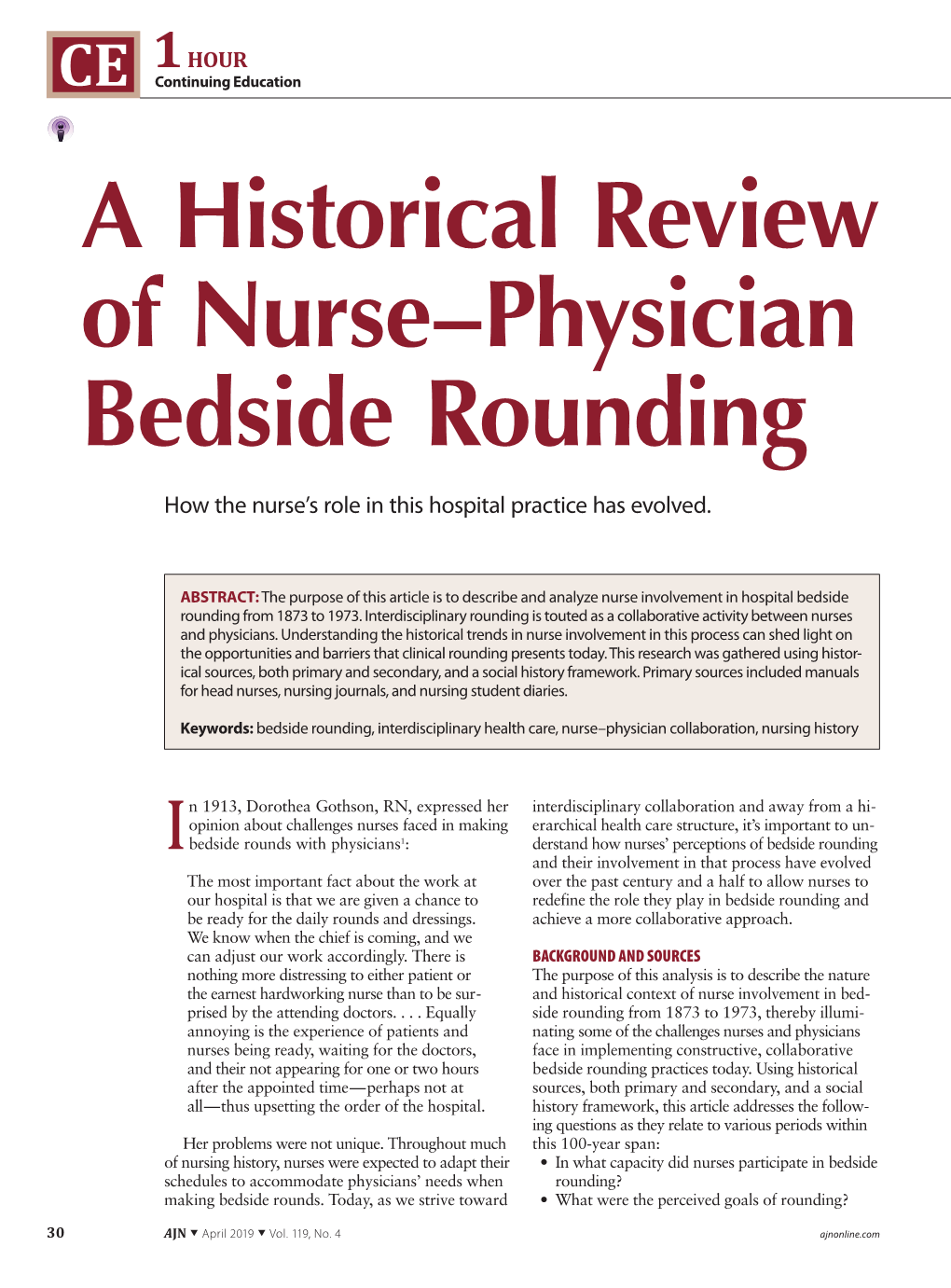 A Historical Review of Nurse–Physician Bedside Rounding