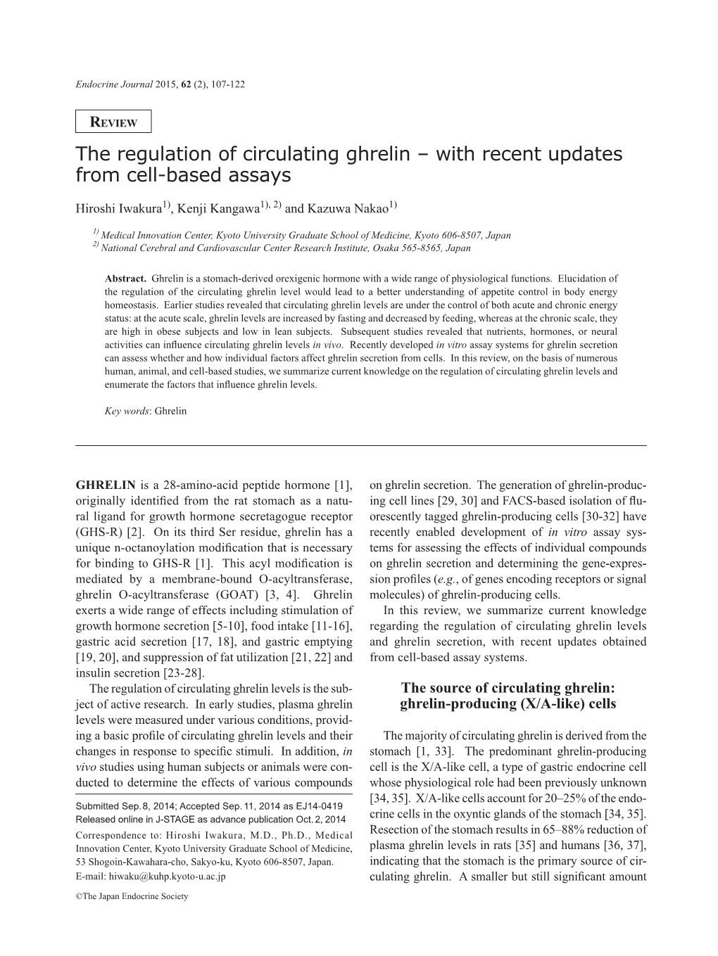 The Regulation of Circulating Ghrelin – with Recent Updates from Cell-Based Assays