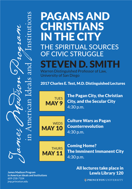 Pagans and Christians in the City the Spiritual Sources of Civic Struggle Steven D