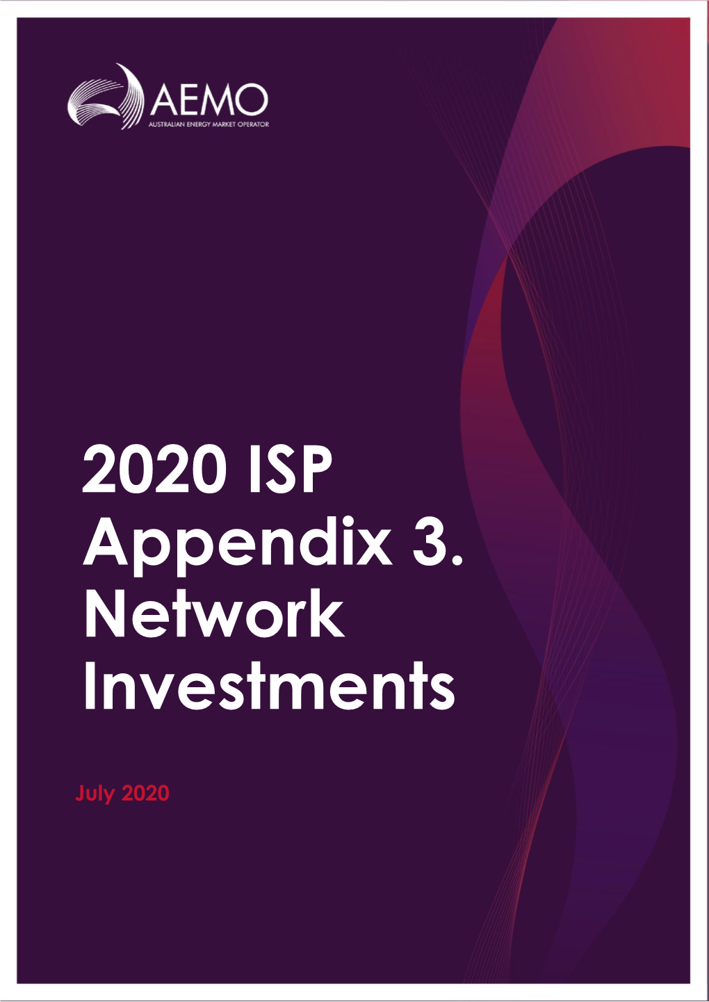 2020 ISP Appendix 3. Network Investments