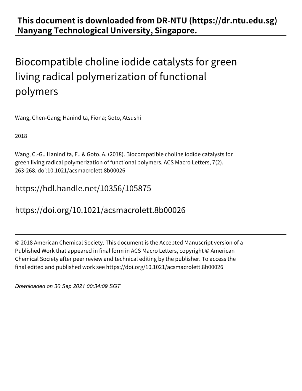 Biocompatible Choline Iodide Catalysts for Green Living Radical Polymerization of Functional Polymers