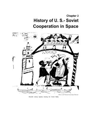 2: History of U. S.- Soviet Cooperation in Space